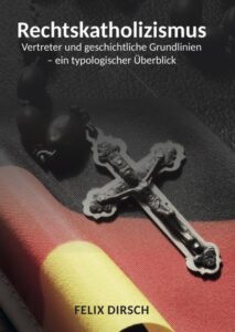 Rechtskatholizismus Friedrich Romig